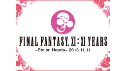 FINAL FANTASY XI：XI YEARS －Stolen H...